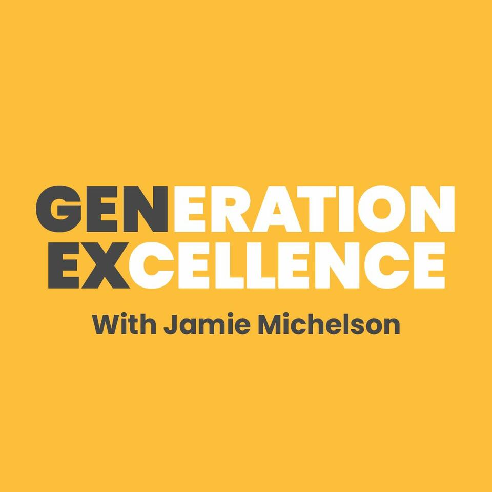 Generation Excellence Podcast