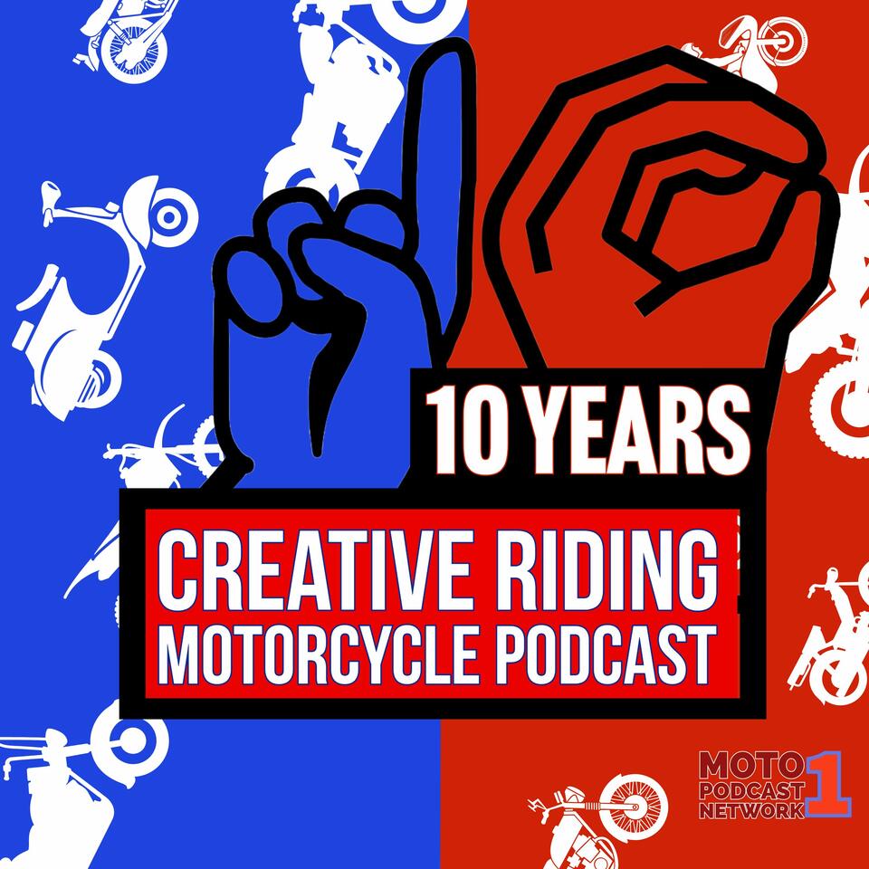 Creative-Riding Motorcycle Podcast