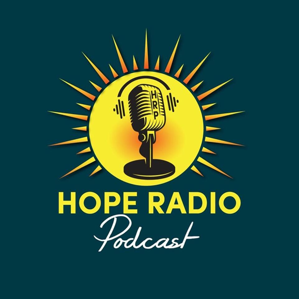 Hope Radio Podcast