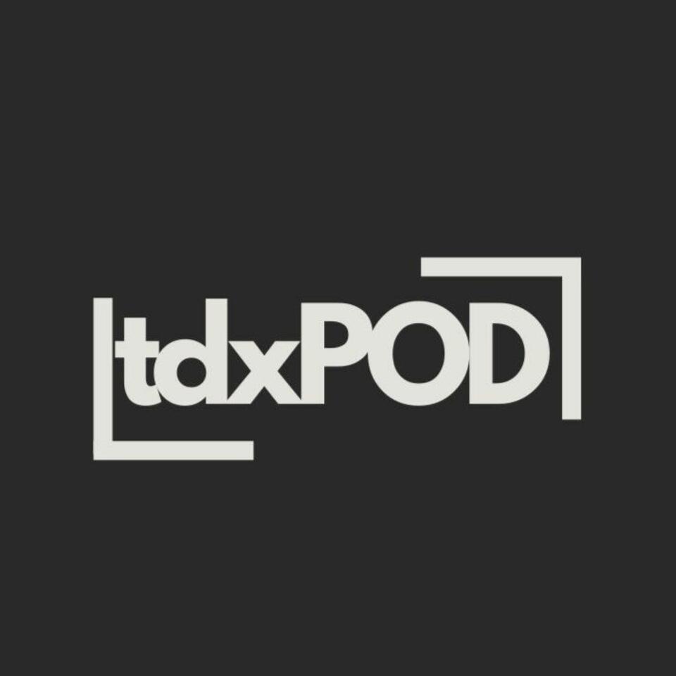TDX Podcast