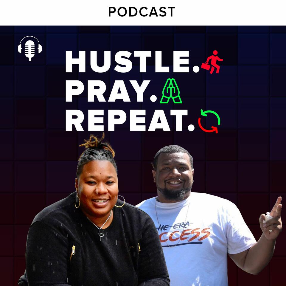 Hustle Pray Repeat