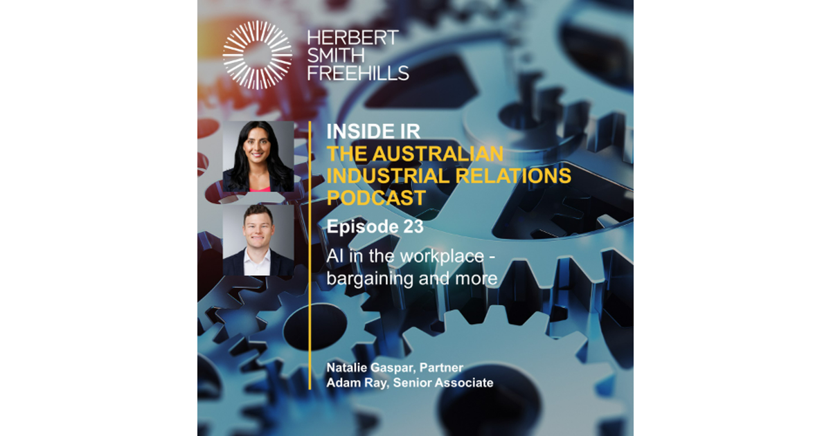 Inside Ir (australian Industrial Relations) Ep23: Ai In The Workplace 