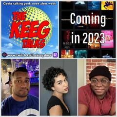 "Coming in 2023"- The Keeg Talks ep902 - THE KEEG