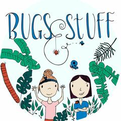 Bugs&Stuff