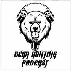 Bear Hunting Podcast