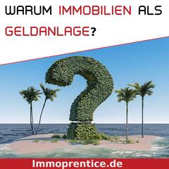 Folge 1: Warum Immobilien als Geldanlage? - Immoprentice - Der Podcast für private Immobilieninvestoren