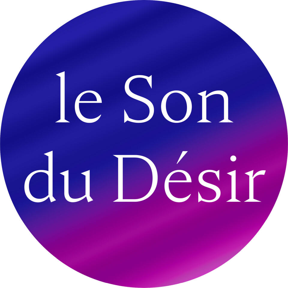 Le Son du Désir - érotisme, sexe et fantasmes