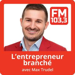 Réinventer la gestion parasitaire avec Hélène Bouchard - L'entrepreneur branché avec Max Trudel du FM 103,3