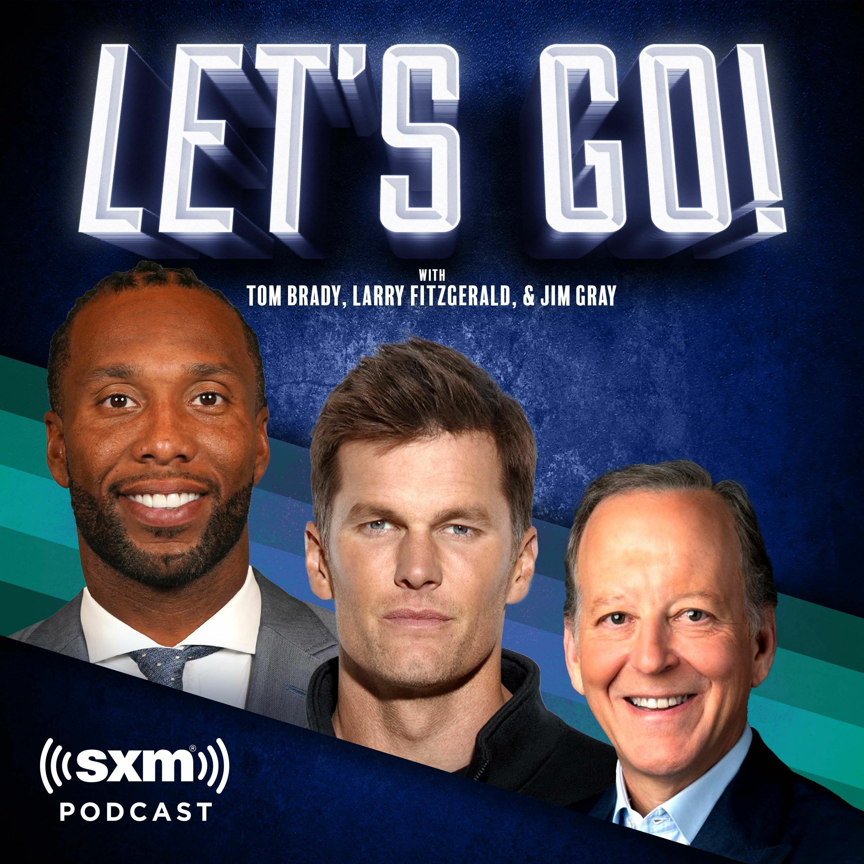 Let's Go! with Tom Brady, Larry Fitzgerald and Jim Gray