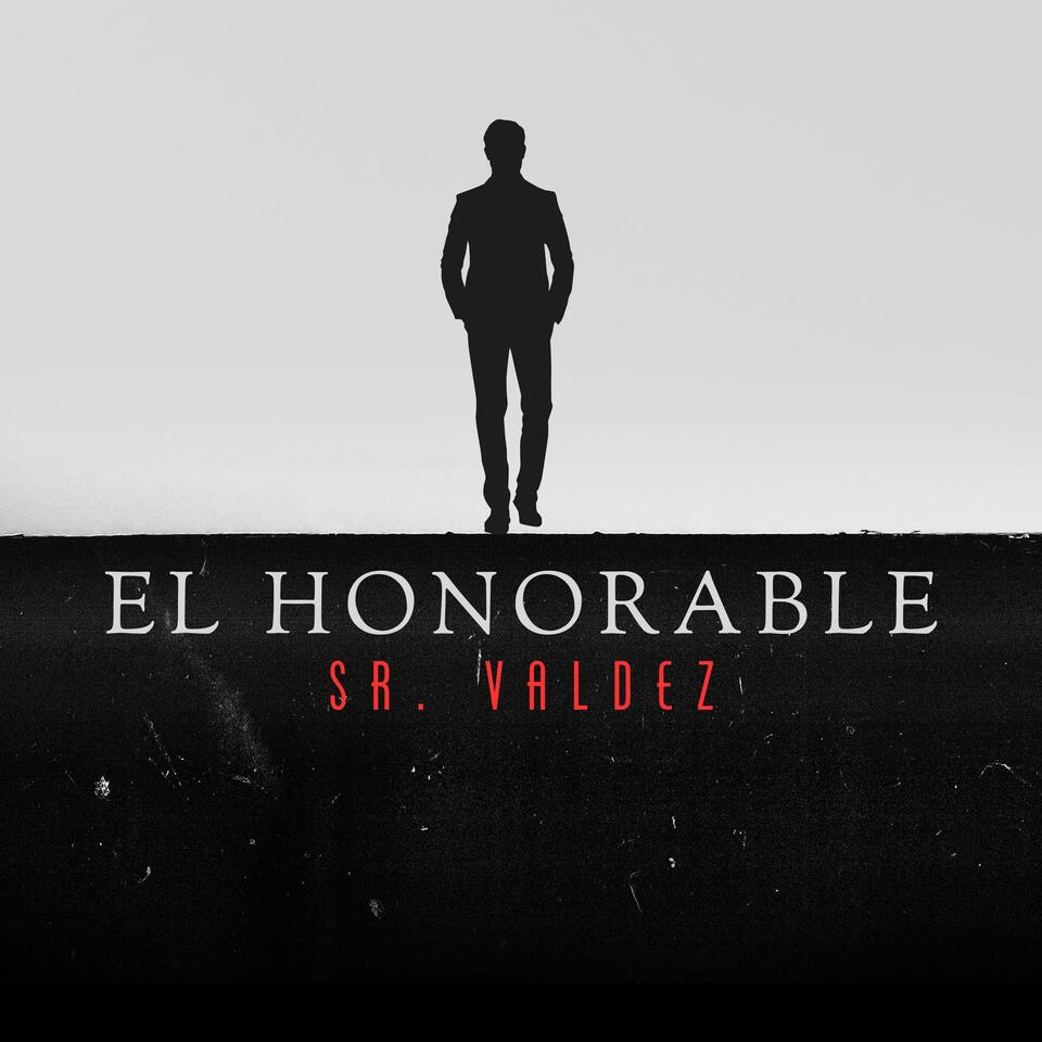 El Honorable Sr. Valdez