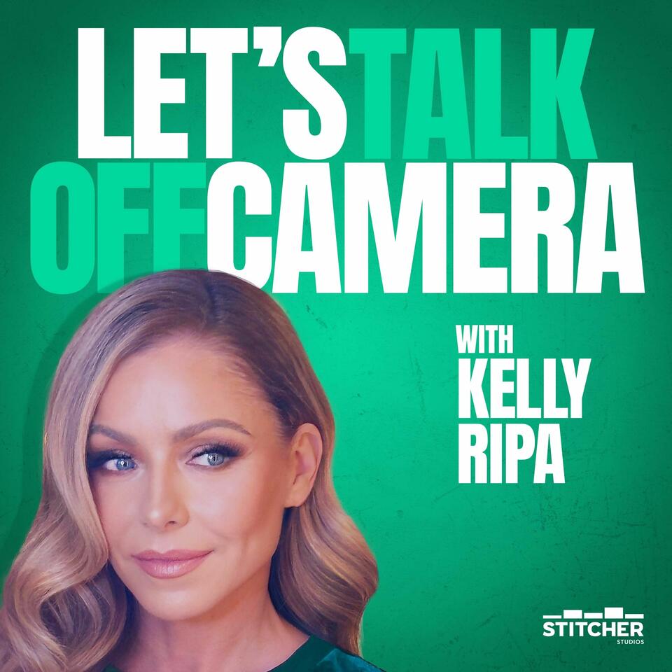 Let's Talk Off Camera with Kelly Ripa