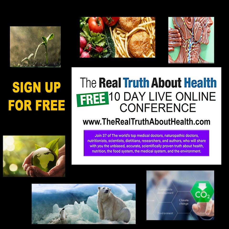 Real Truth About Health Live Online Conference Podcast