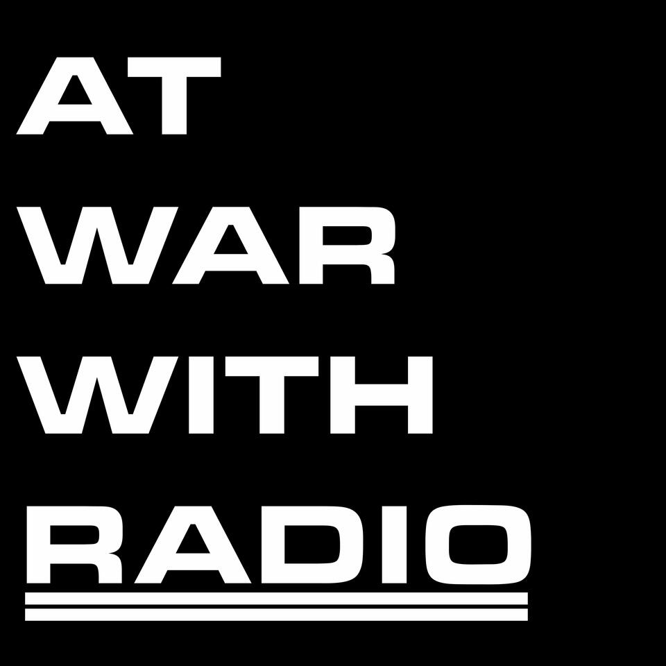 At War With Radio