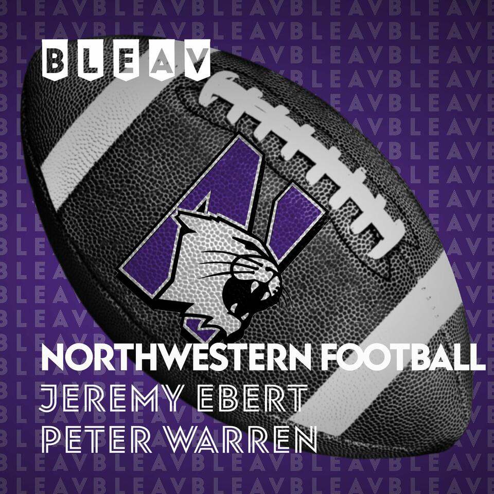 Bleav in Northwestern Football