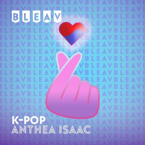 Bleav in K-Pop