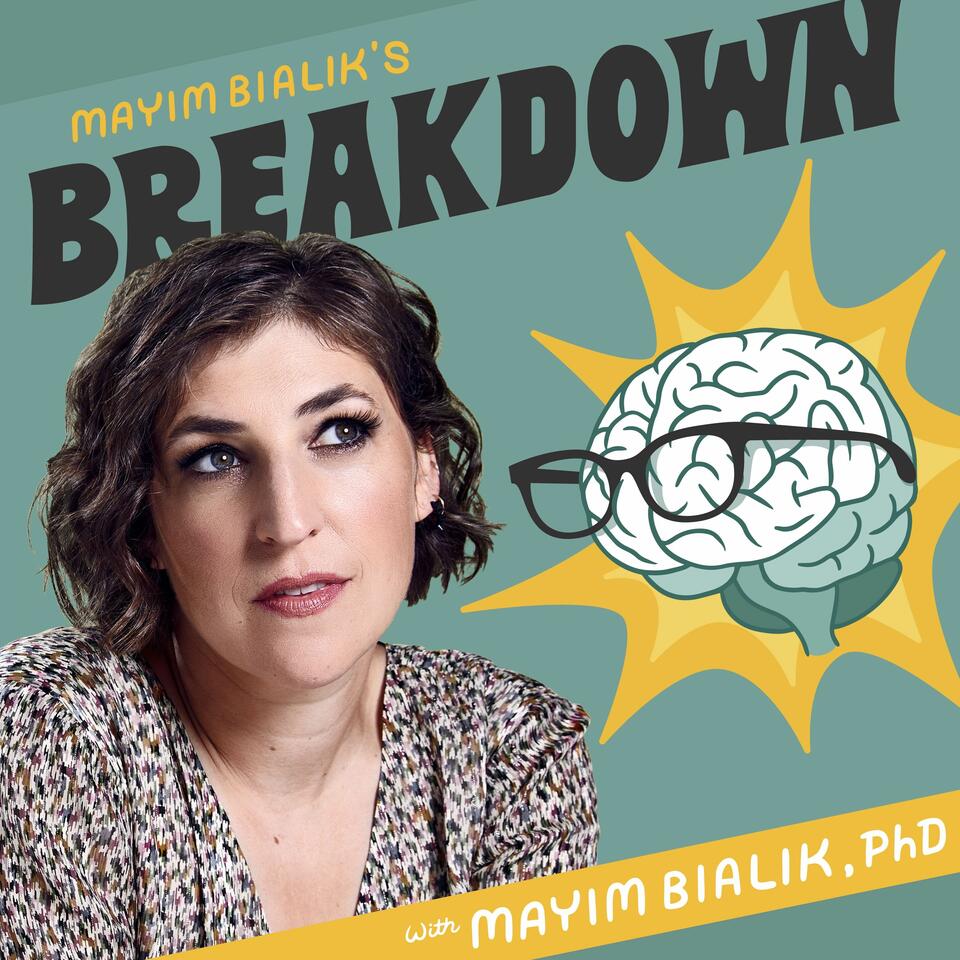 Mayim Bialik's Breakdown