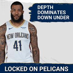 Locked On Pelicans - Daily Podcast On The New Orleans Pelicans