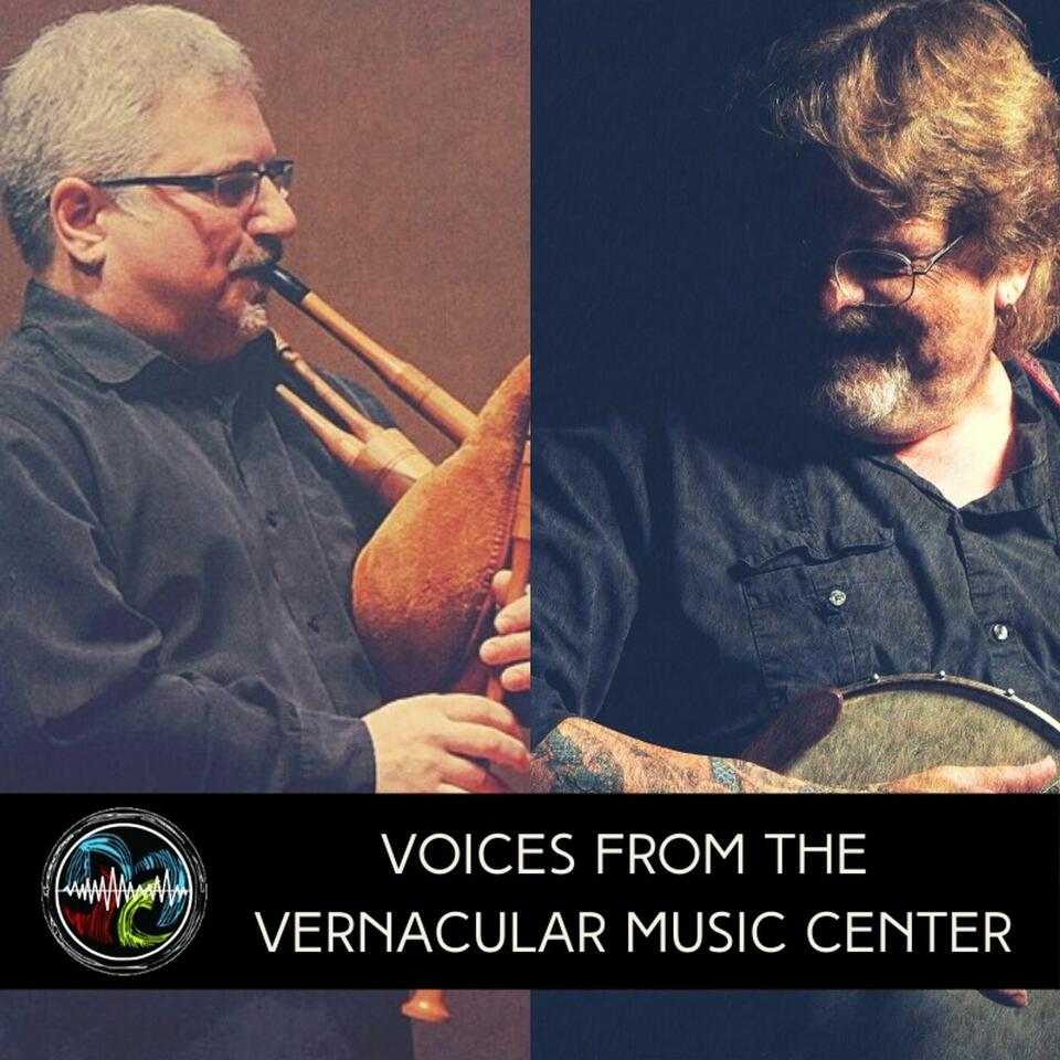 VOICES FROM THE VERNACULAR MUSIC CENTER