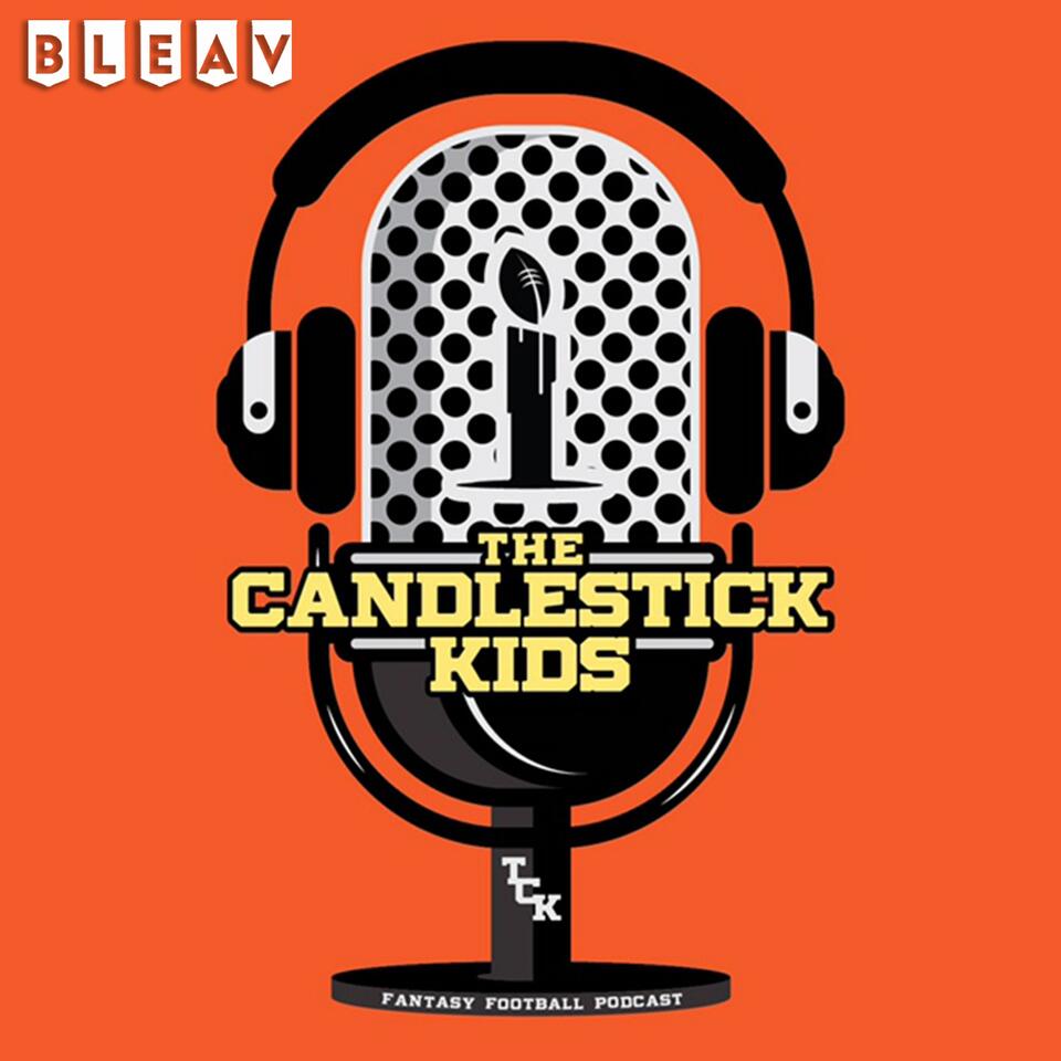 The Candlestick Kids Fantasy Podcast