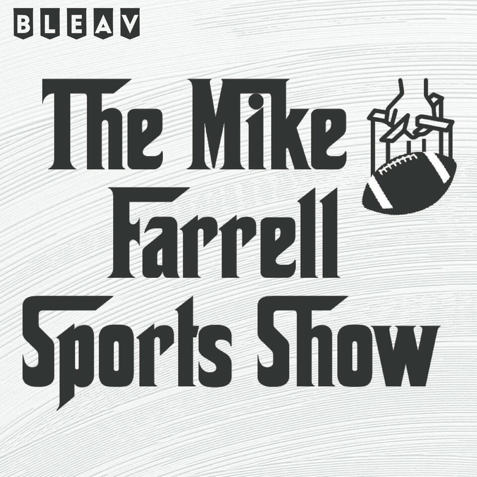 The Mike Farrell Sports Show