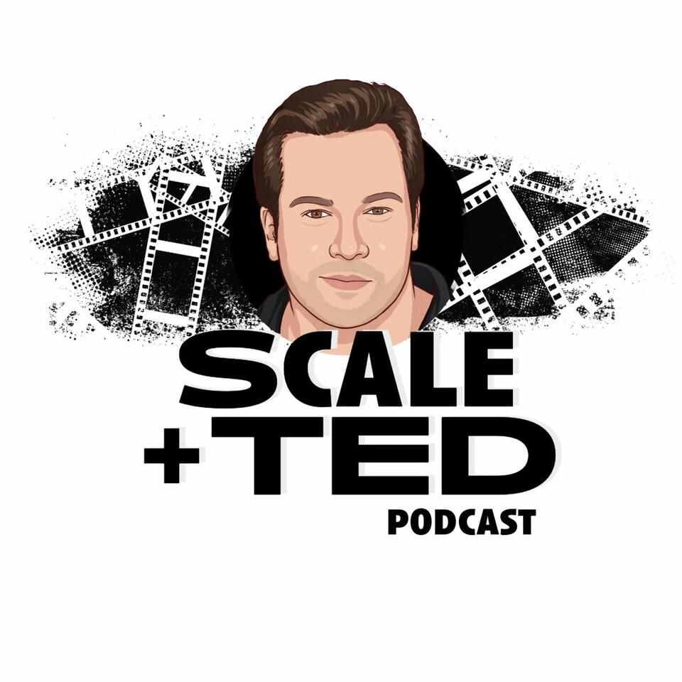 Scale plus Ted podcast