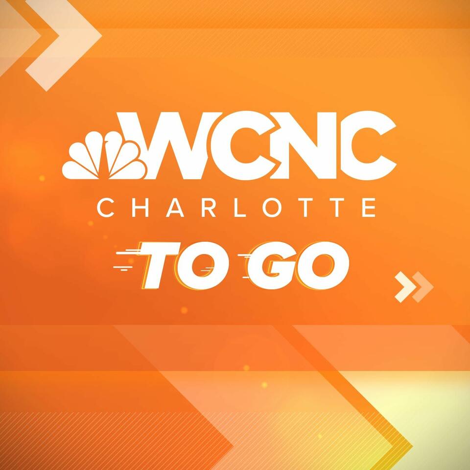 WCNC Charlotte To Go