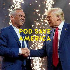 Pod Save America