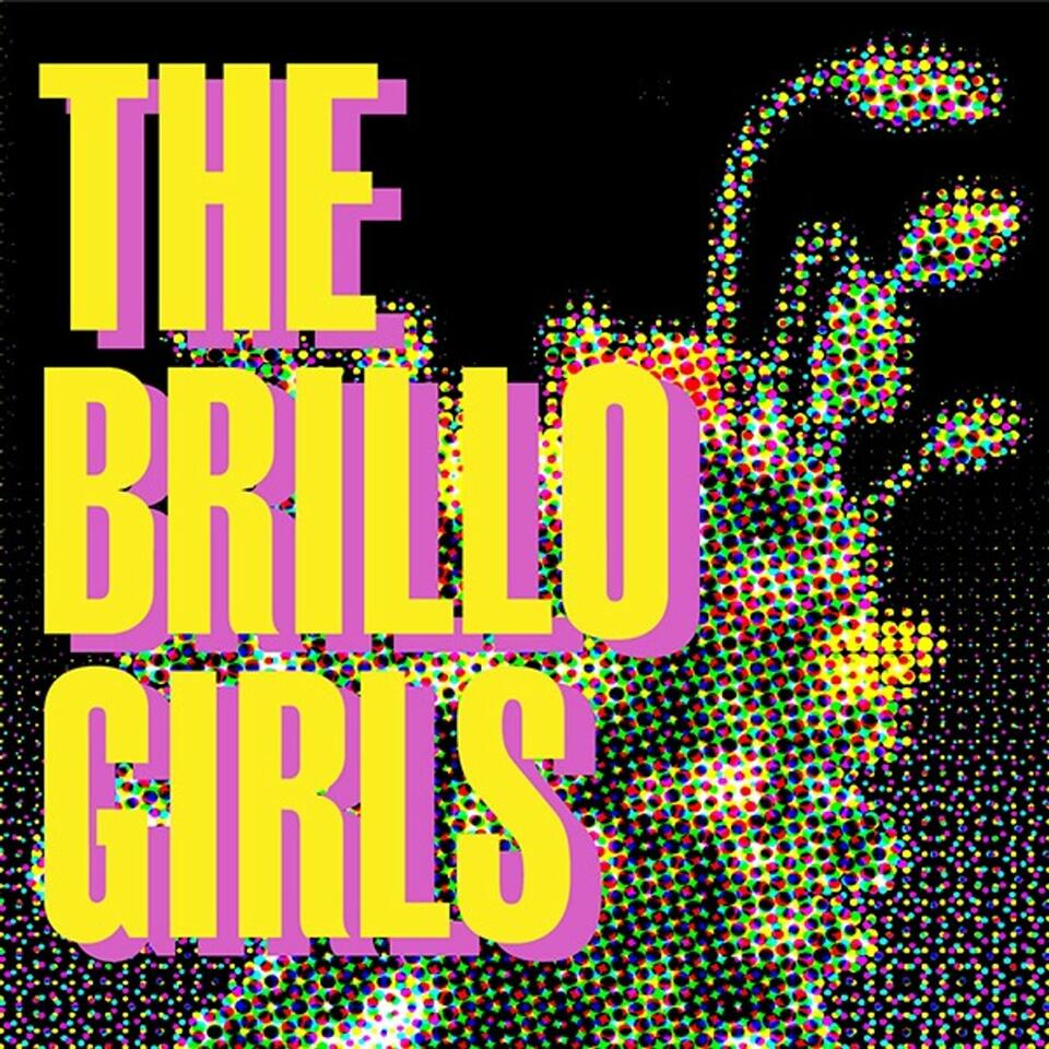 The Brillo Girls