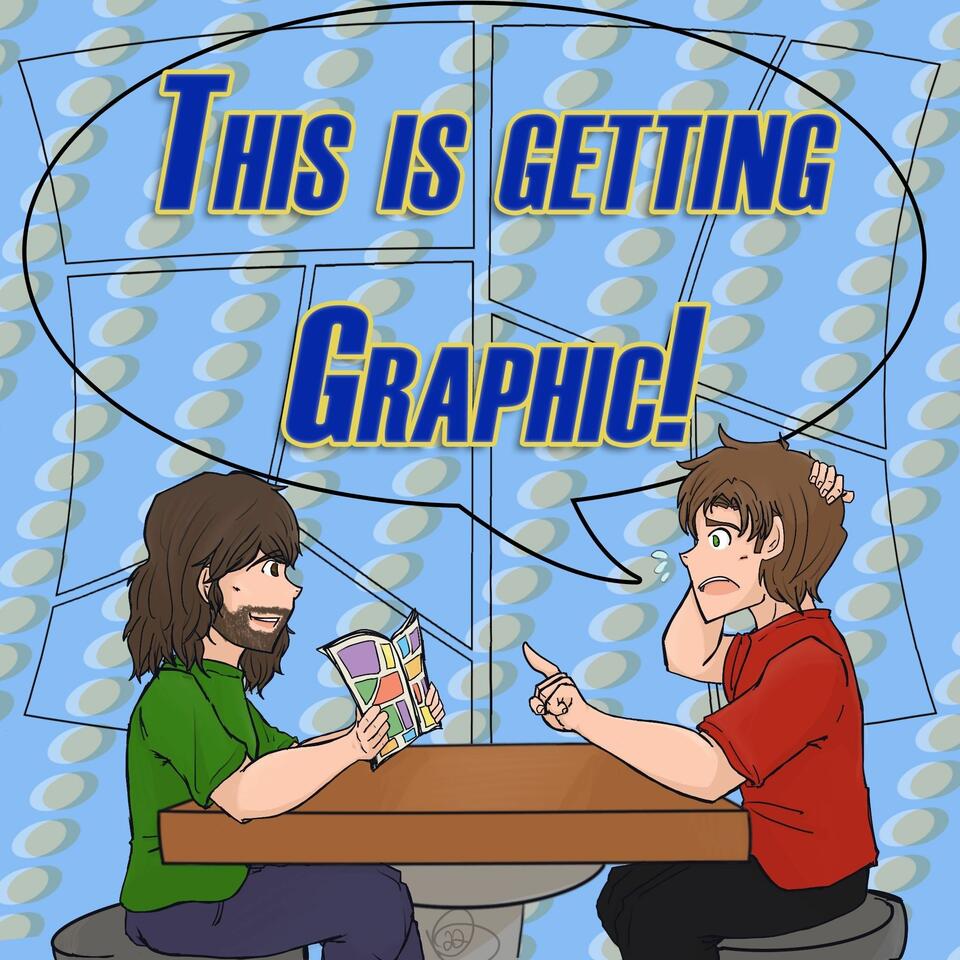 This Is Getting Graphic
