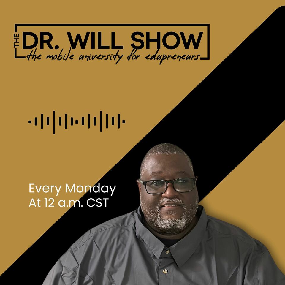 The Dr. Will Show Podcast