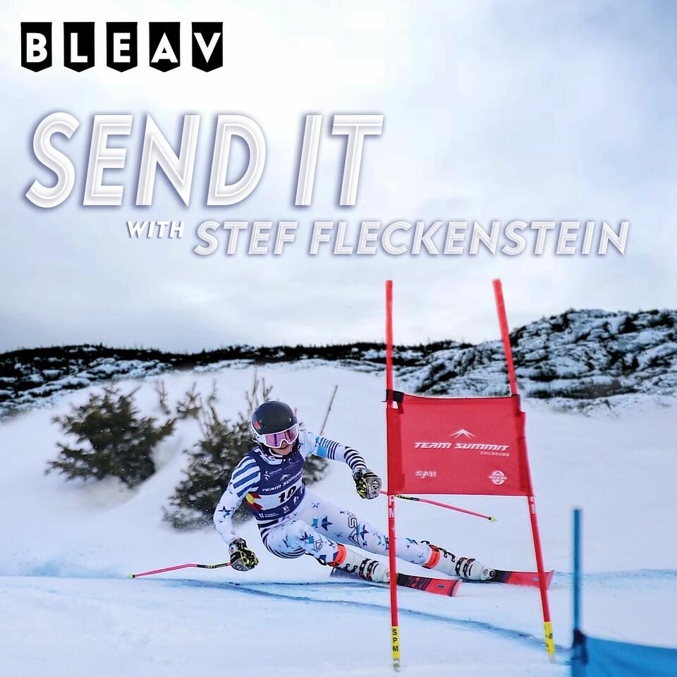 Send It with Stef Fleckenstein