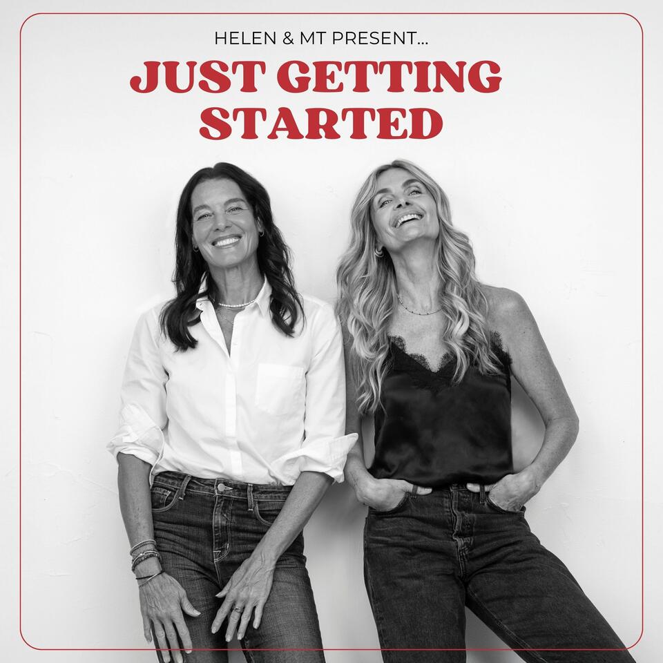 The Helen & Mt Podcast