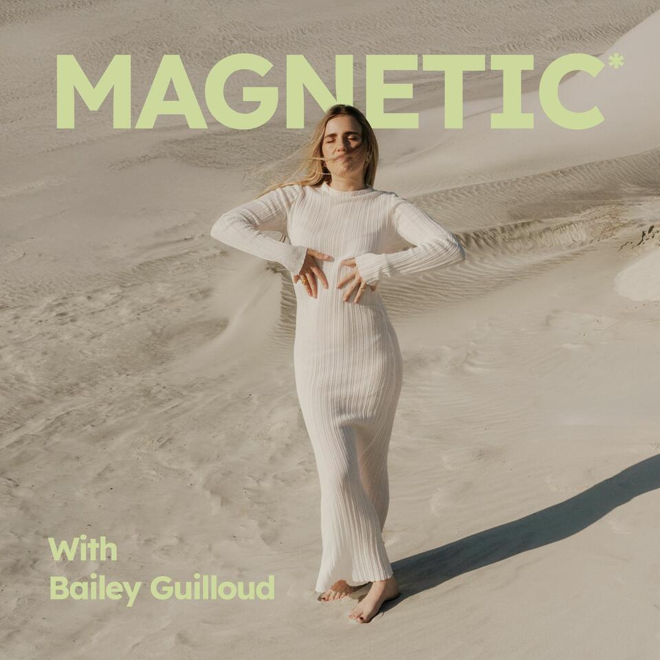 Magnetic with Bailey