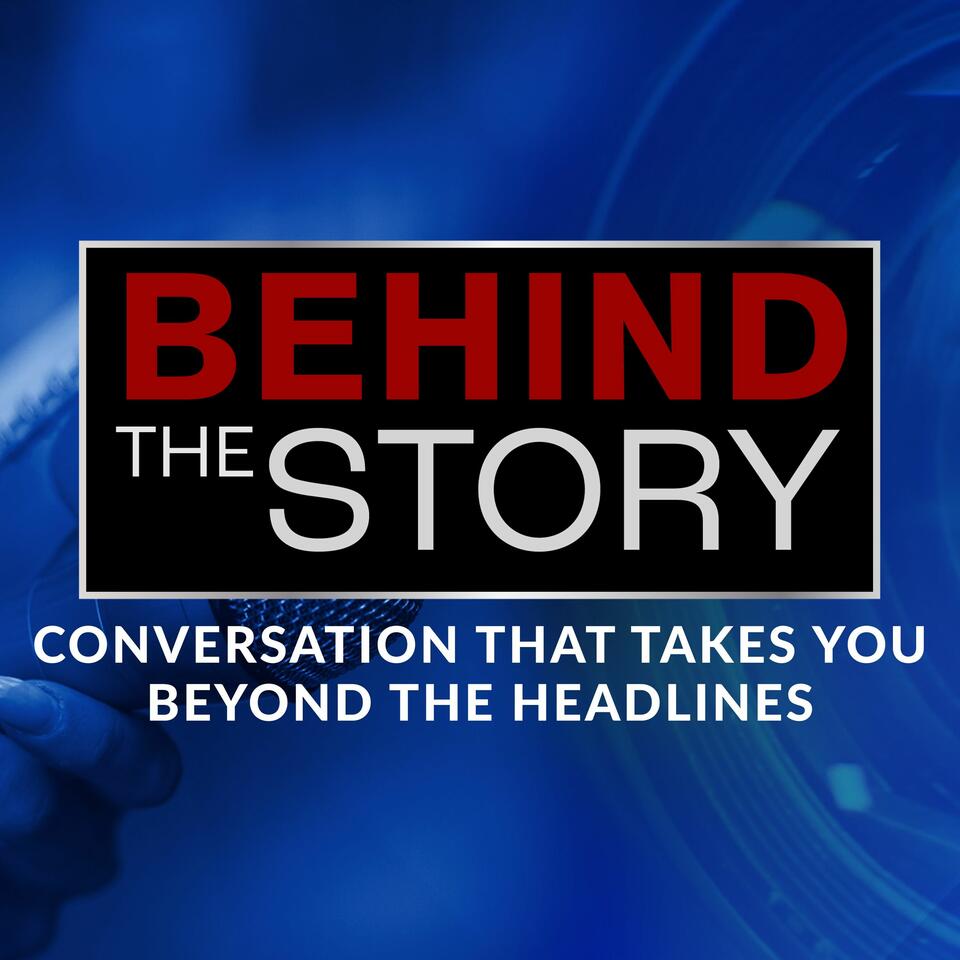 Behind the Story