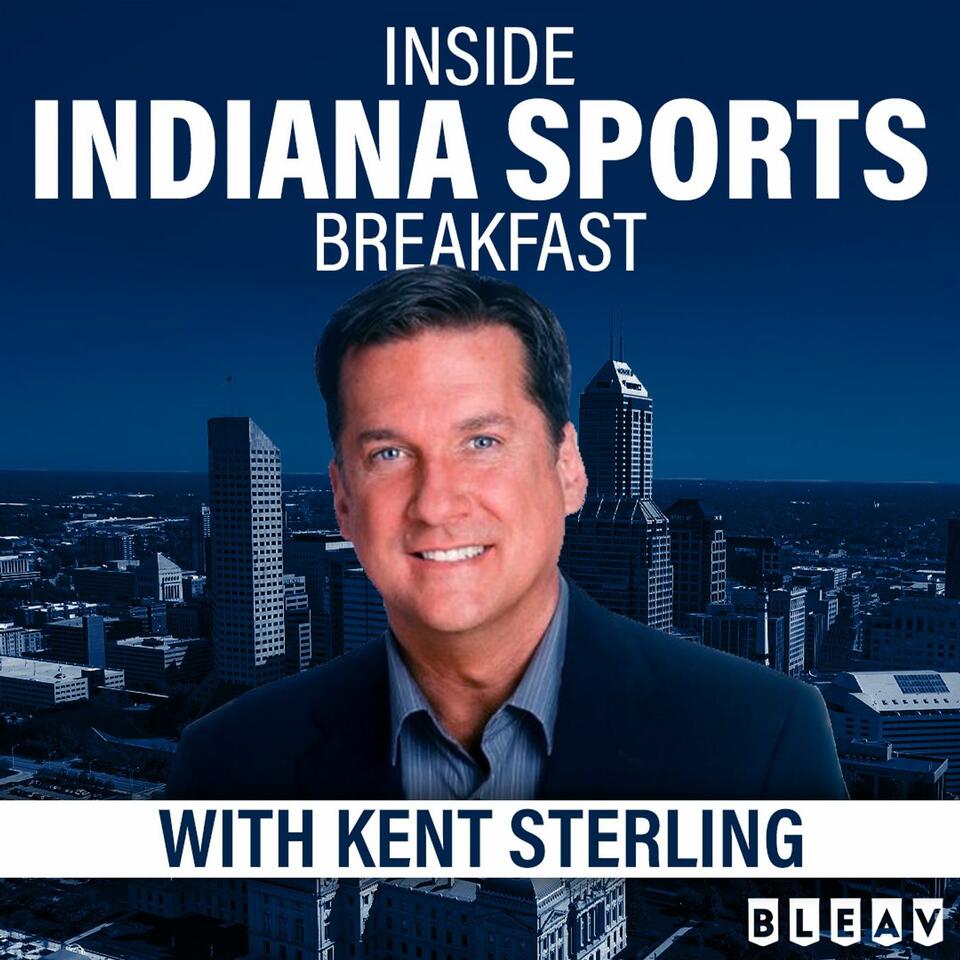 Inside Indiana Sports Breakfast with Kent Sterling
