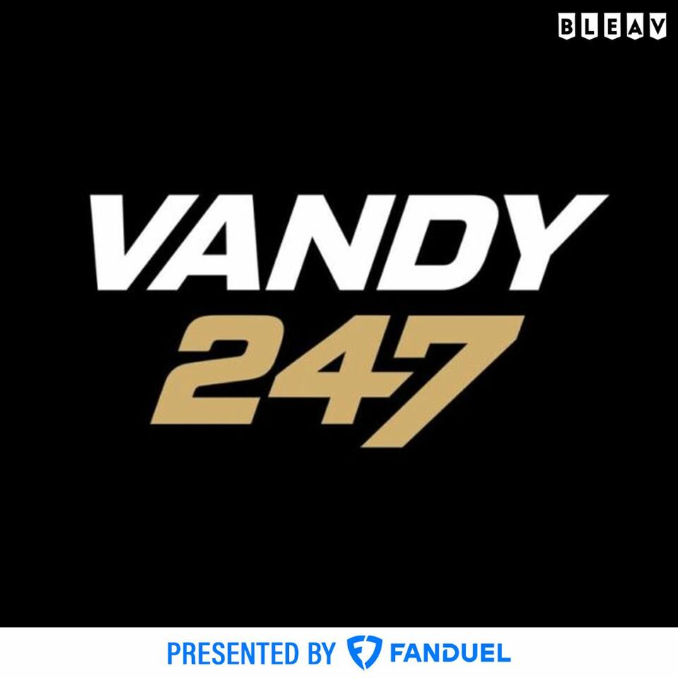 Vandy247 Podcast