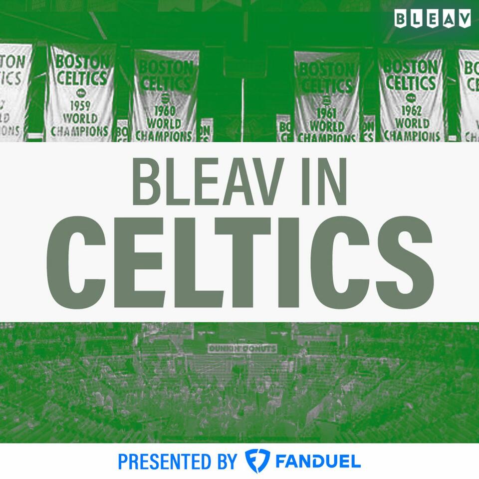 Bleav in Celtics