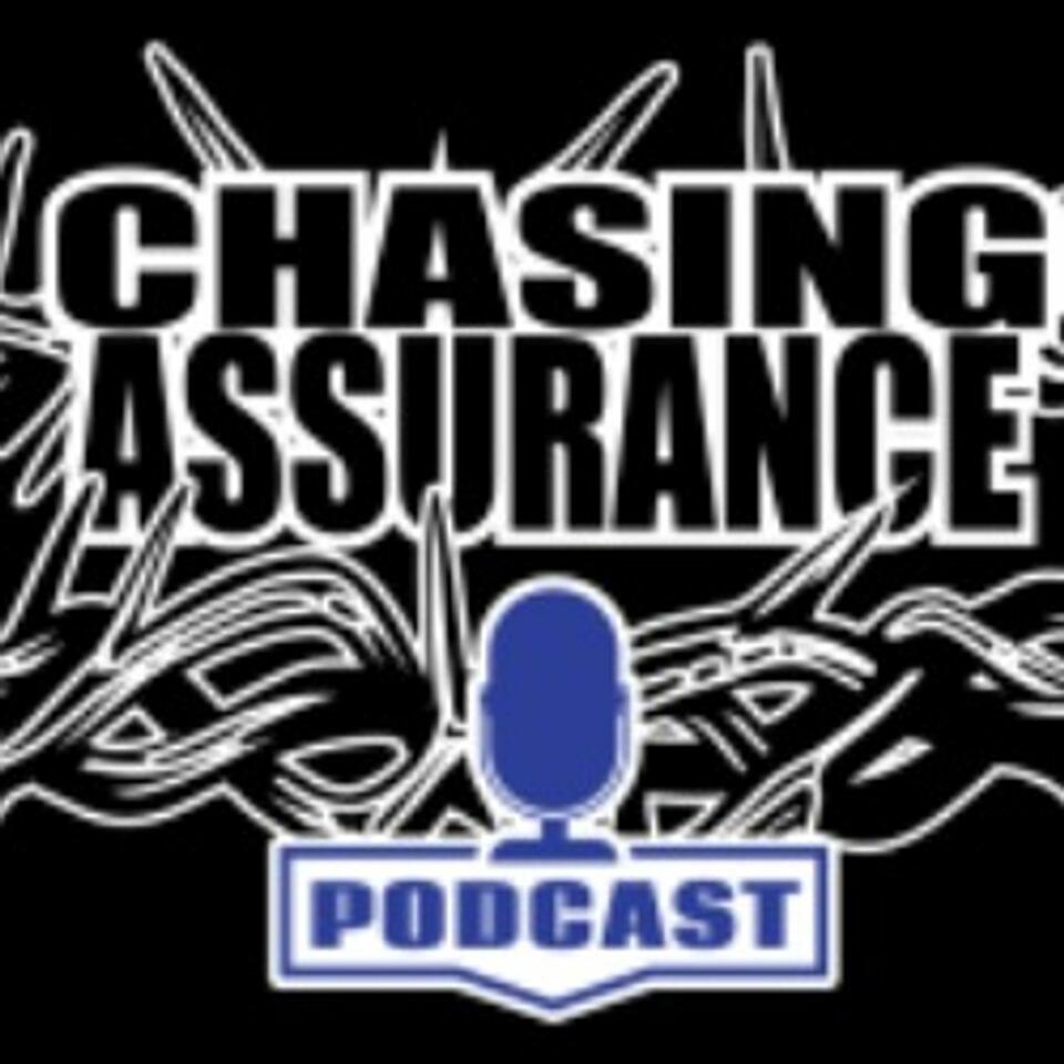Chasing Assurance Podcast