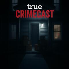 True Crimecast