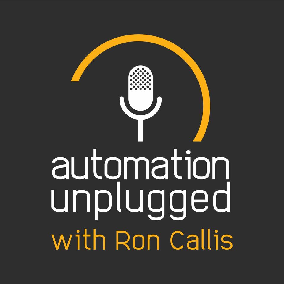 Automation Unplugged Podcast
