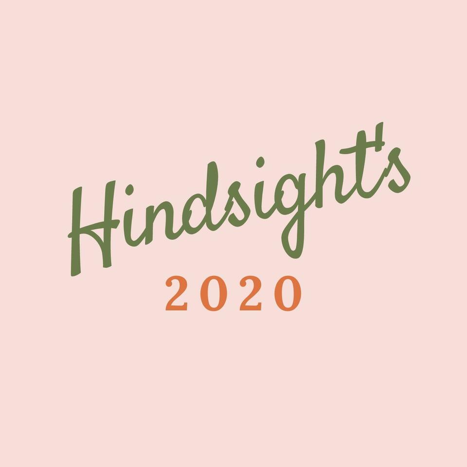 Hindsight's 2020