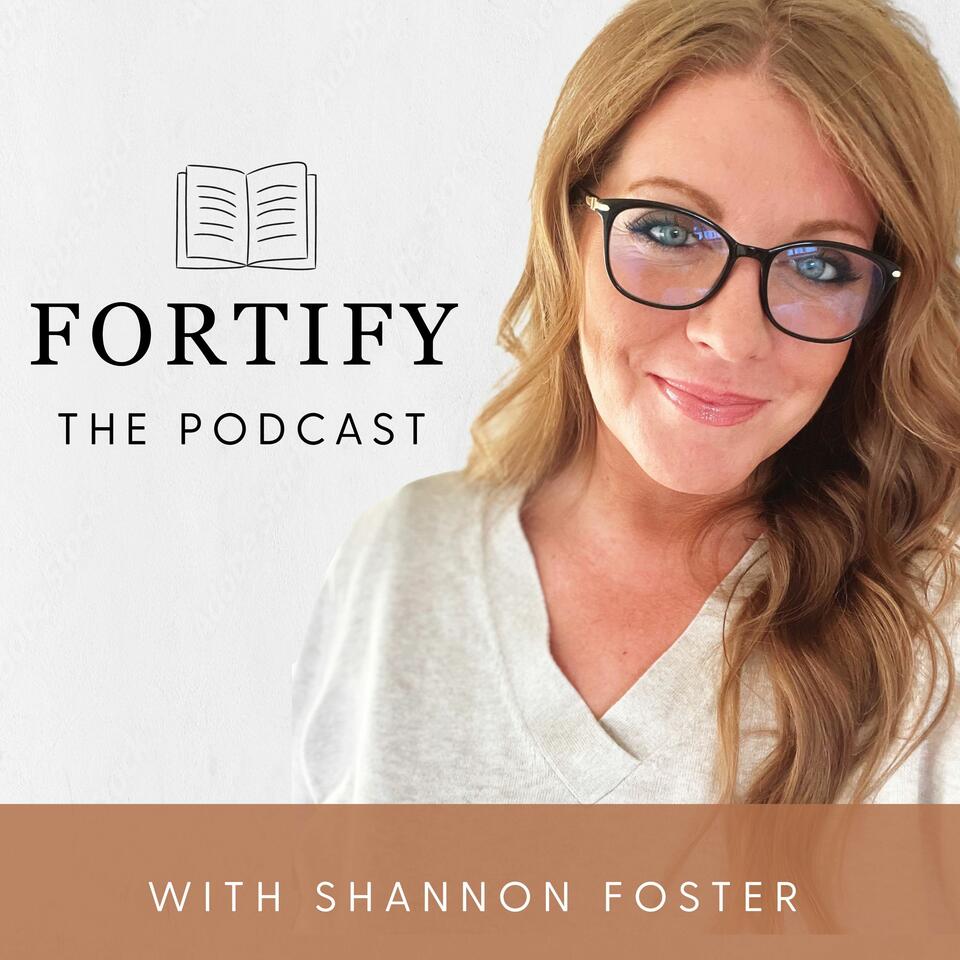 Fortify with Shannon Foster