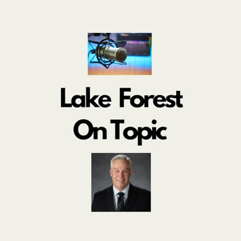 Lake Forest on Topic