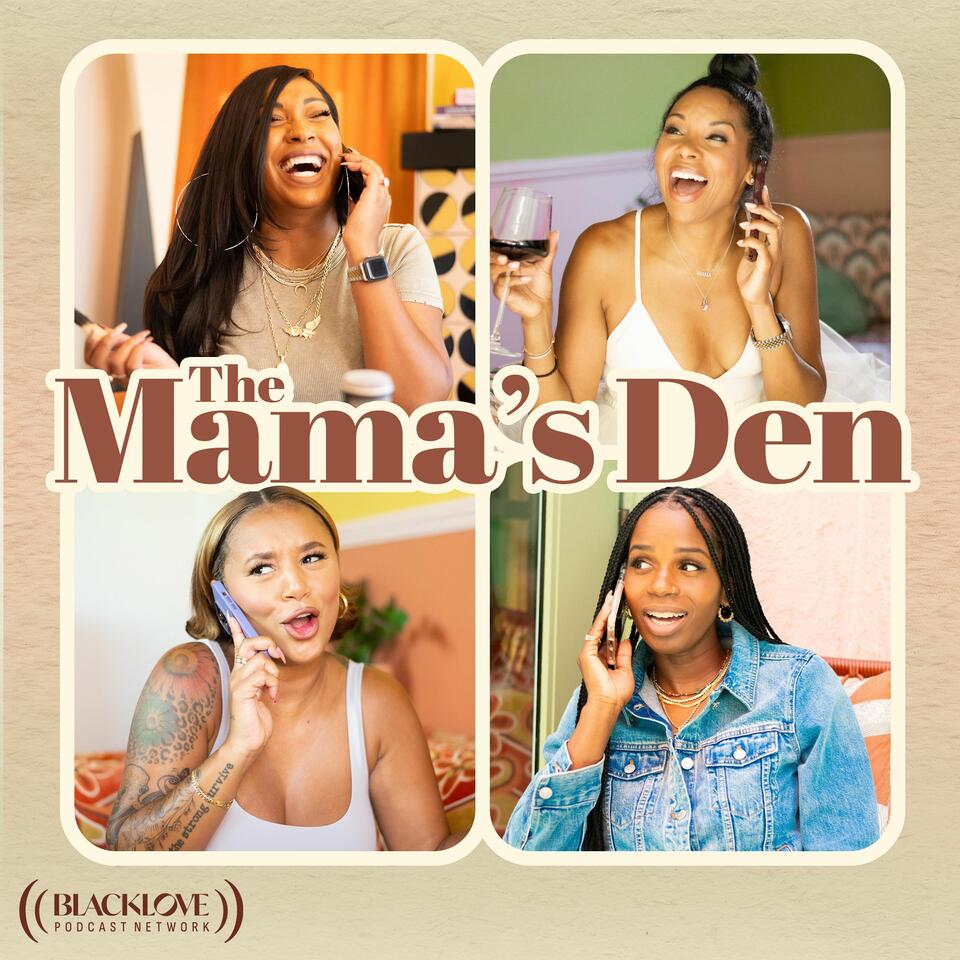 The Mama's Den