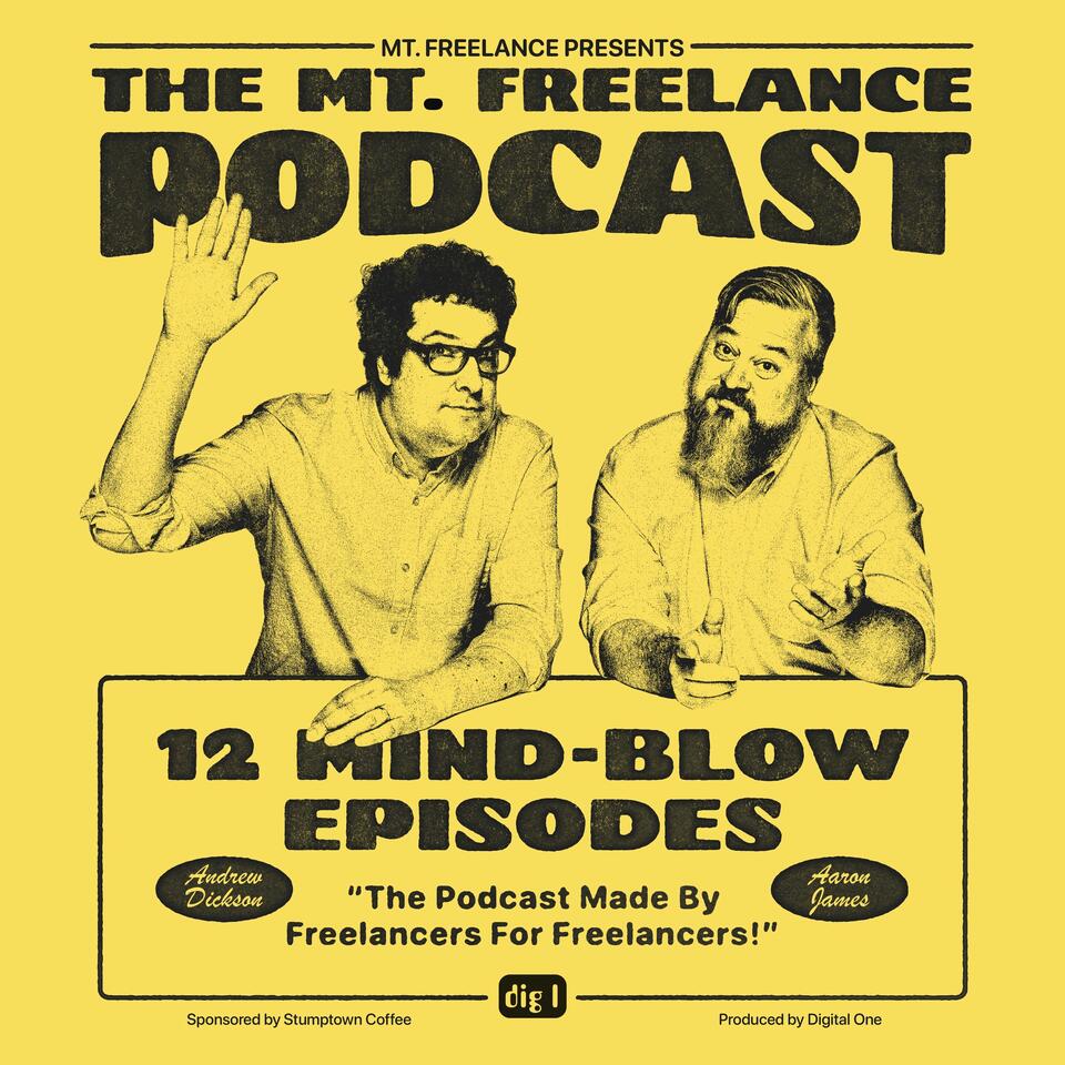 The Mt. Freelance Podcast