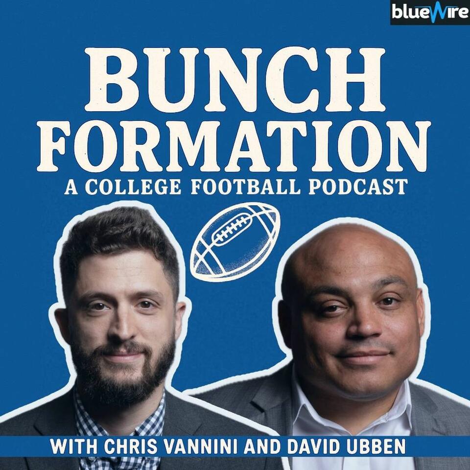 Bunch Formation: A College Football Podcast