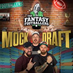 Fantasy Footballers - Fantasy Football Podcast