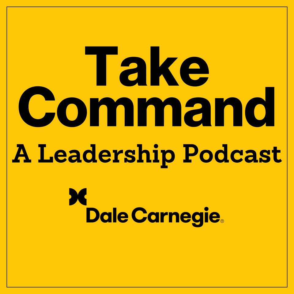 Take Command: A Leadership Podcast
