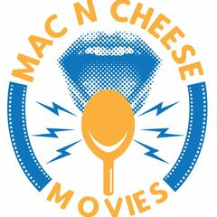 Mac N Cheese Movies