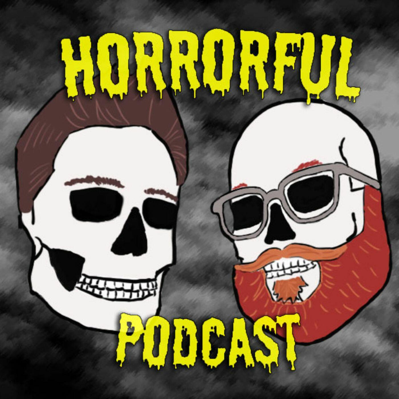 HorrorFul Podcast | iHeart